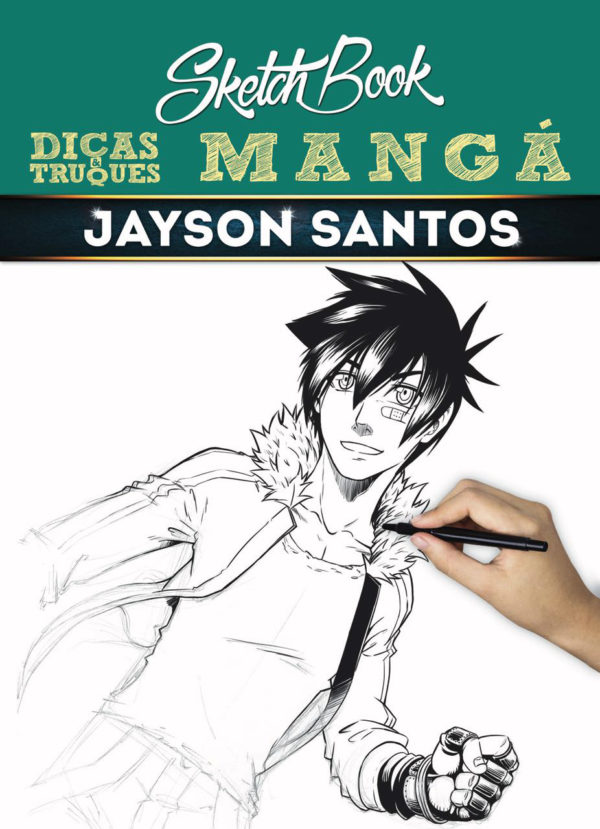 Dicas e Truques Mangá- Jayson Santos